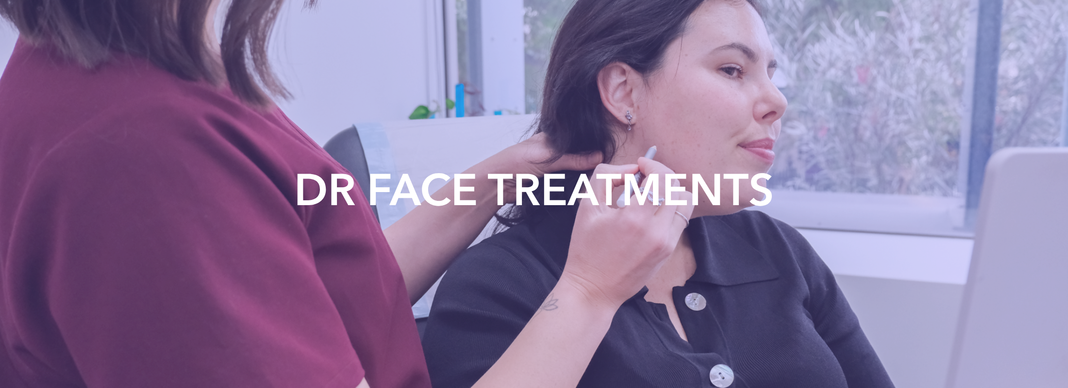Dr Face Treatments